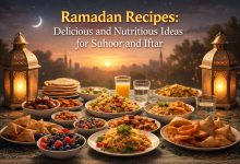 Ramadan Recipes: Delicious and Nutritious Ideas for Suhoor and Iftar