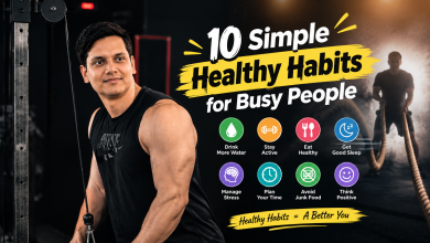 10 simple healthy habits for busy people